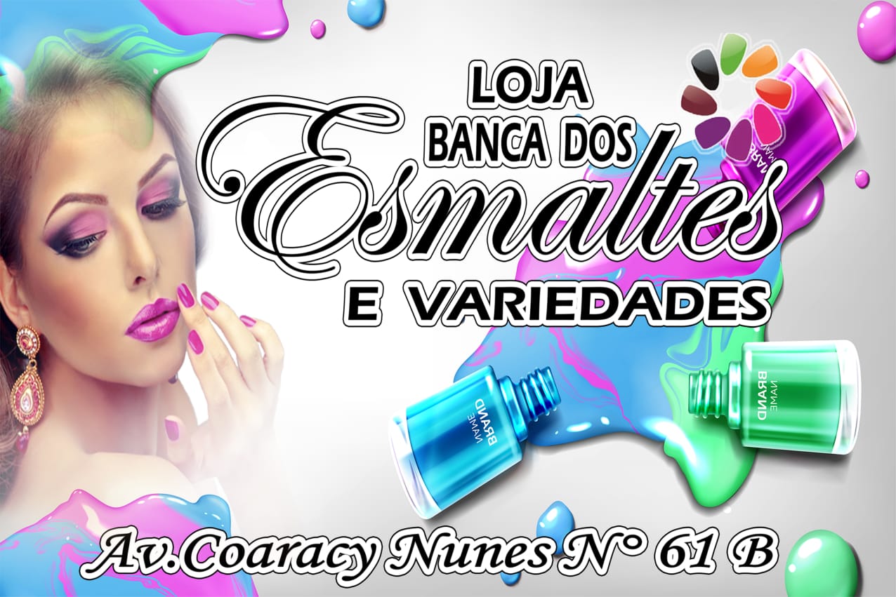 LOJA BANCA DOS ESMALTES E VARIEDADES